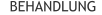 BEHANDLUNG