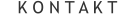 K O N T A K T